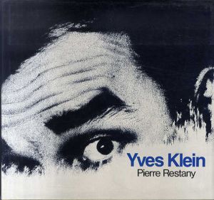 イヴ・クライン　Yves Klein/Pierre Restanyのサムネール