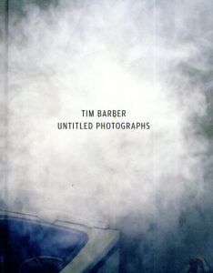 ティム・バーバー写真集　Tim Barber: Untitled Photographs/Tim Barberのサムネール