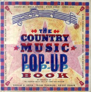 The Country Music Pop-Up Book/Country Music Hall Of Fame