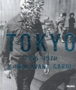 Tokyo 1955-1970: A New Avant-Garde/Michio Hayashi/Mika Yoshitake/Miryam Sas　Mitsuda Yuri/Nakajima Masatoshi寄のサムネール