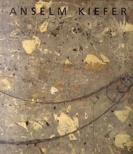 アンゼルム・キーファー　Anselm Kiefer/Anselm Kieferのサムネール