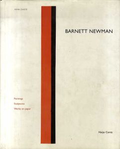 バーネット・ニューマン　Barnett Newman: Paintings, Sculptures, Works on Paper/Armin Zweite/Barnett Newman/Jane Bobkoのサムネール