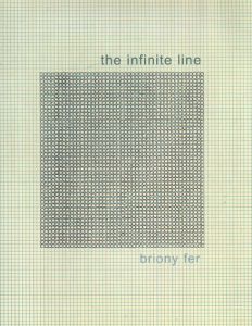 The Infinite Line: Re-making Art After Modernism/Briony Ferのサムネール