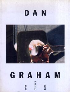 ダン・グラハム　Dan Graham : 1965 Oeuvres 2000/のサムネール