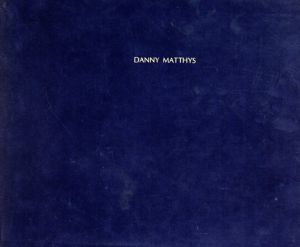 ダニー・マシーズ　Danny Matthys/のサムネール