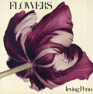 アーヴィング・ペン写真集　Irving Penn: Flowers/Irving Penn　のサムネール