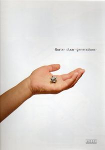 フローリアン・クラール　Florian Claar: Generations/のサムネール