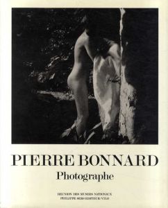 ピエール・ボナール　Pierre Bonnard: photographe/のサムネール