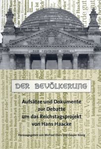 Der Bevolkerung: Aufsatze und Dokumente zur Debatte um das Reichstagsprojekt von Hans Haacke/
