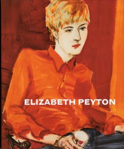 エリザベス・ペイトン　Elizabeth Peyton/S. Lafreniere/D.Hickey/R.Smith/M.Higgsのサムネール