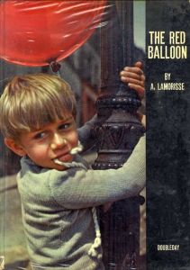 アルベール・ラモリス　The Red Balloon/Albert Lamorisseのサムネール