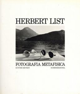 ハーバート・リスト　Herbert List: Fotografia Metafisica/のサムネール