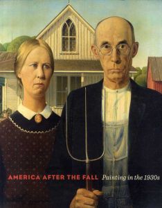 America After the Fall: Painting in the 1930s/Judith A. Barter
