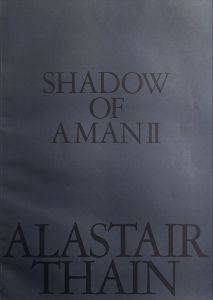 アラステア・サイン写真集　Alastair Thain: Shadow of Aman 2/のサムネール