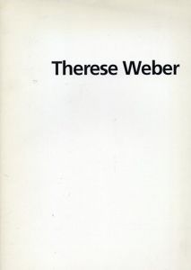 テレーゼ・ヴェーバー展1989　Therese Weber/Dorothea Christのサムネール