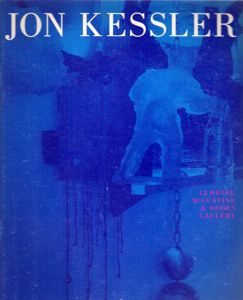 ジョン・ケスラー展 1985　Jon Kessler/Jon Kesslerのサムネール