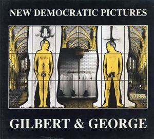 ギルバート&ジョージ　Gilbert and George: New Democratic Pictures/Jens Erik Sorensen/Anders Koldのサムネール