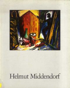 ヘルムート・ミッデンドーフ Helmut Middendorf/ヘルムート・ミッデンドーフ