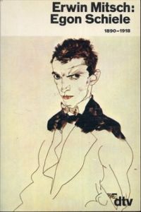 エゴン・シーレ　Egon Schiele 1890-1918/Erwin Mitschのサムネール