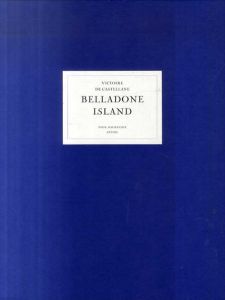 ヴィクトワール・ドゥ・カステラーヌ　Victoire De Castellane: Belladone Island/Guido Mocafino　Victoire De Castellaneのサムネール