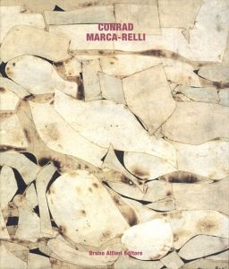 コンラッド・マルカ＝レリ　Conrad Marca-Relli/Conrad Marca-relli/David Anfamのサムネール