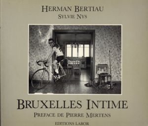 ブリュッセル　アンティム　Bruxelles Intime/Herman Bertiau/Sylvie Nysのサムネール