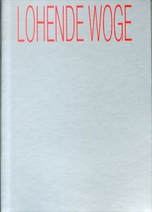 Lohende Woge Ona B,1998/Ona B