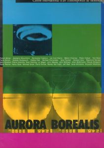 Aurora Borealis/Robert Adrian/Jocelyne Alloucherie/Robin Collyer/Michael Fernandes/Raymond Gervais他のサムネール