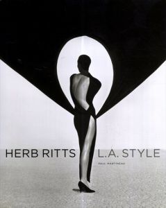 ハーブ・リッツ写真集 Herb Ritts: L.A. Style / | Natsume Books