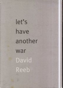 デビッド・リーブ Let's have another war/David Reebのサムネール