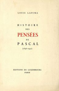 パスカルの思想史　Histoire des Pensees de Pascal(1656-1952)/Louis Lafuma