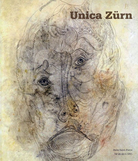 ウニカ・チュルン Unica Zurn / | Natsume Books