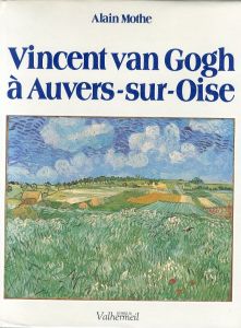ゴッホ　Vincent Van Gogh a Auvers-sur-Oise/のサムネール