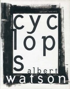 アルバート・ワトソン写真集　Cyclops/Albert Watsonのサムネール