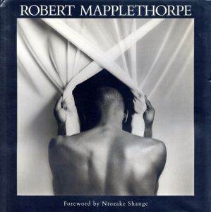ロバート・メイプルソープ写真集　Robert Mapplethorpe: Black Book/Robert Mapplethorpe/Ntozake Shange