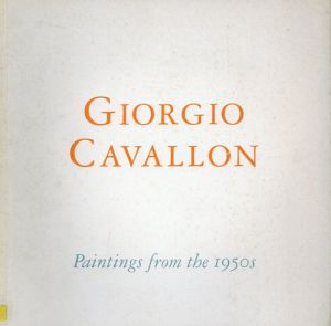 ジョルジオ・カヴァロン　Giorgio Cavallon: Paintings From the 1950s/のサムネール