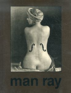 マン・レイ　Man Ray: Photobook/マン・レイ