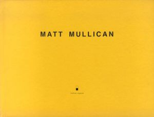 マット・マリカン　Matt Mullican/のサムネール