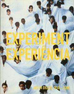 Experiment Experiencia Art in Brazil 1958-2000/Astrid Bowronのサムネール