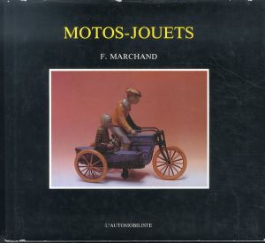 Motos: Jouets/Frederic Marchandのサムネール