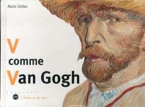 ヴァン・ゴッホ　V comme Van Gogh/Marie Sellierのサムネール