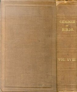 大英博物館所蔵鳥類目録 第18巻 キツツキ目 Catalogue of the Birds in the British Museum, Volume XVIII (18): Catalogue of the Picariae/Philip Lutley Sclaterのサムネール