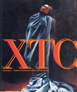 ディーター・ブルーム　XTC: Ecstasy Tanzfotografie von Dieter Blum/Blum Dieter のサムネール