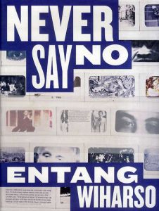 エンタン・ウィハルソ　Entang Wiharso: Never Say No　3冊組/のサムネール