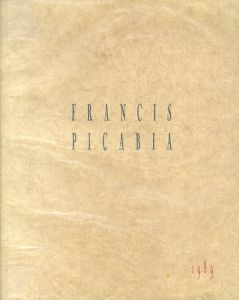 フランシス・ピカビア　Francis Picabia:  accommodations of desire/Sarah Wilsonのサムネール