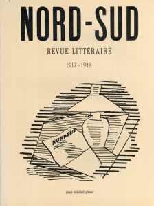 Nord-Sud Revue Litteraire 1917-1919/のサムネール