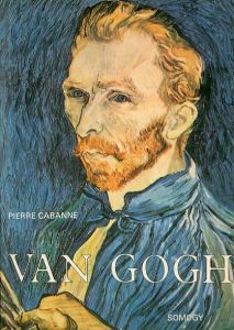 ゴッホ　Van Gogh :Pierre Cabanne /ピエール・カバンヌのサムネール