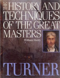 ターナー　History and Techniques of the Great Masters: Turner /のサムネール