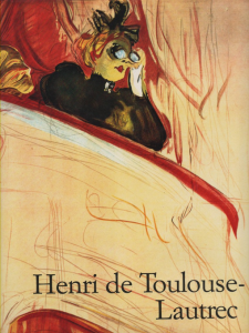 ロートレック　Henri De Toulouse-Lautrec 1864-1901: The Theatre of Life/Matthias Arnoldのサムネール