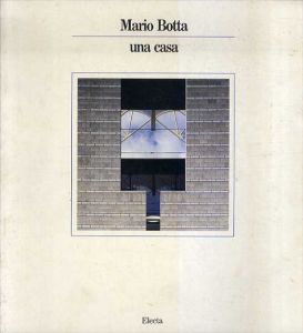 マリオ・ボッタ　Mario Botta: UNA Casa/Vittorio Fagone/Francesco Dal Coのサムネール